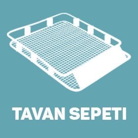 Tavan<br>Sepeti